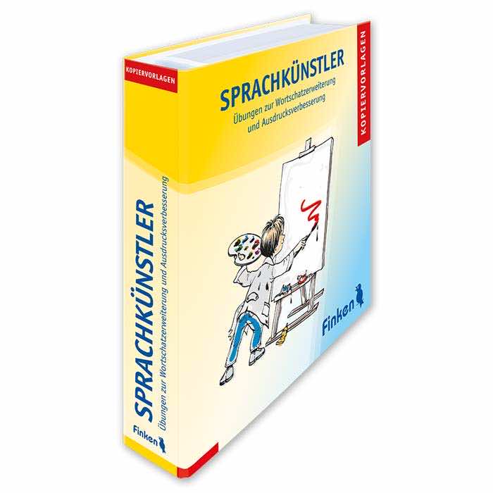 Sprachkuenstler | Uebungen zur Wortschatzerweiterung und Ausdrucksverbesserung | Ordner | 3124