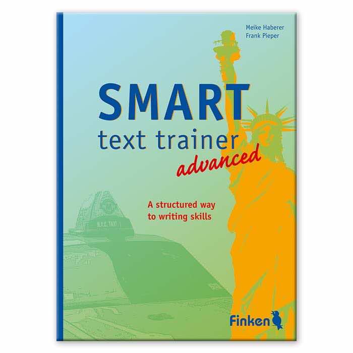 SMART text trainer advanced | A structured way to writing skills | Klappbuch | 2504 SMART text trainer advanced | A structured way to writing skills | Klappbuch | 2504