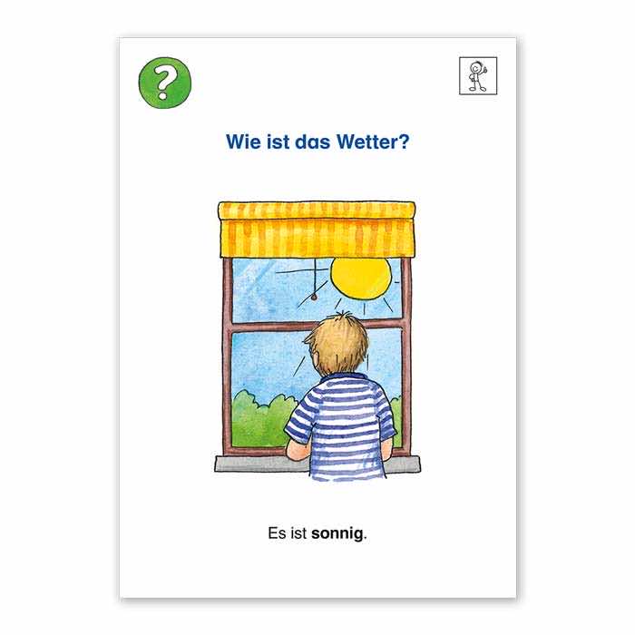 Fragekarte aus der Spielesammlung Komm zu Wort! Das Spiel | Frage: „Wie ist das Wetter?“ mit einer farbigen Illustration | Motiv:  Kind sieht aus dem Fenster, die Sonne scheint von einem blauen Himmel 