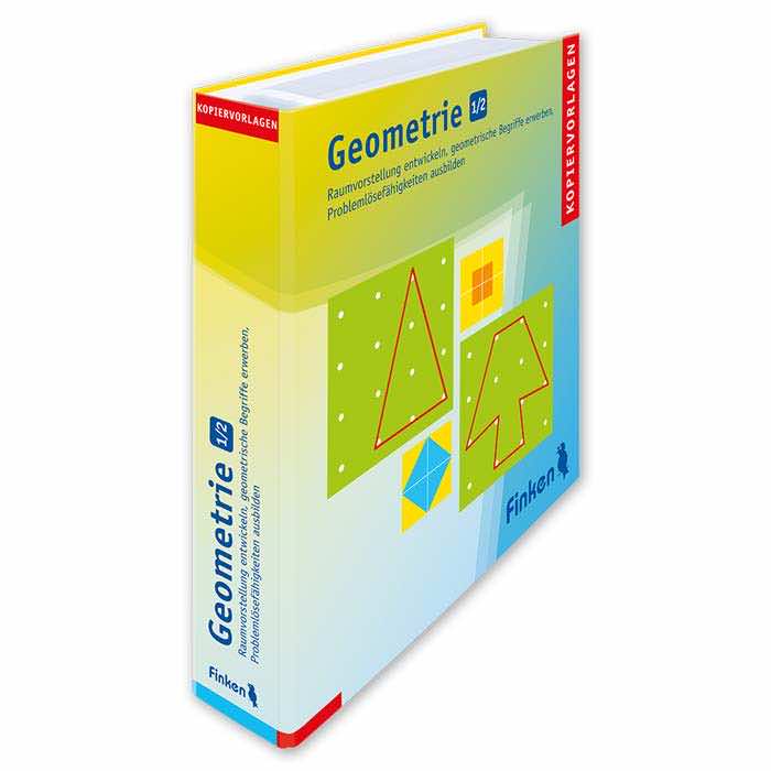 Geometrie 1 und 2 | Raumvorstellung entwickeln, geometrische Begriffe erwerben, Problemlösefähigkeiten ausbilden | Ordner | 3177