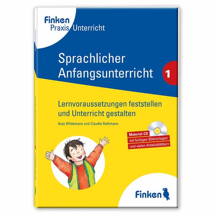 Lernvoraussetzungen feststellen und Unterricht gestalten | Sprachlicher Anfangsunterricht Band 1 | Handbuch | 1811 Lernvoraussetzungen feststellen und Unterricht gestalten | Sprachlicher Anfangsunterricht Band 1 | Handbuch | 1811