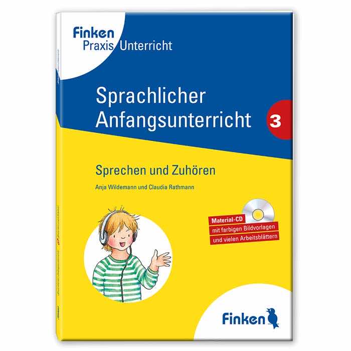 Sprechen und Zuhoeren | Sprachlicher Anfangsunterricht Band 3 | Handbuch | 1813 Sprechen und Zuhoeren | Sprachlicher Anfangsunterricht Band 3 | Handbuch | 1813