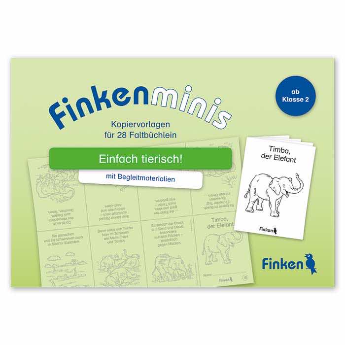 Einfach tierisch | Finkenminis Kopiervorlagen-Heft für 28 Faltbuechlein | 1554 Einfach tierisch | Finkenminis Kopiervorlagen-Heft für 28 Faltbuechlein | 1554