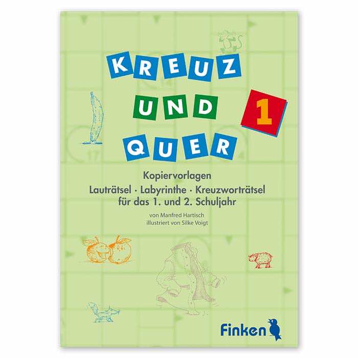 Kreuz und Quer 1 | Raetselspaß mit Lautraetseln, Labyrinthen und Kreuzwortraetseln | Kopiervorlagen-Heft | 3131 Kreuz und Quer 1 | Raetselspaß mit Lautraetseln, Labyrinthen und Kreuzwortraetseln | Kopiervorlagen-Heft | 3131