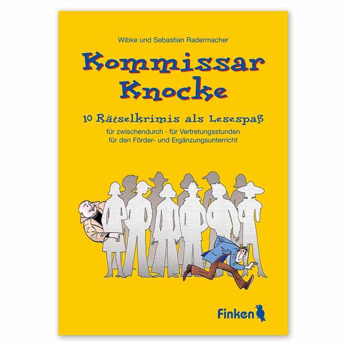 Kommissar Knocke | 10 Raetselkrimis als Lesespaß | Kopiervorlagen-Heft | 3168 Kommissar Knocke | 10 Raetselkrimis als Lesespaß | Kopiervorlagen-Heft | 3168